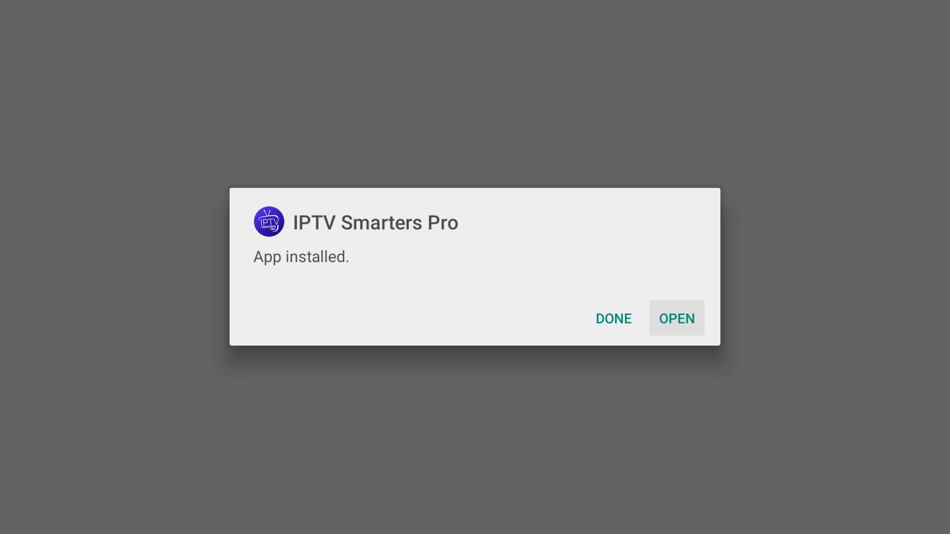 Open IPTV Smarters Pro after installation